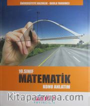 10. Sınıf Matematik Konu Anlatım