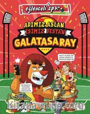 Adımız Aslan İşimiz Destan Galatasaray