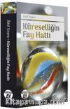 Küreselliğin Fay Hattı