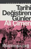 Tarihi Değiştiren Günler