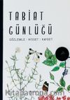 Tabiat Günlüğü & Doğa Kaşifinin El Kitabı