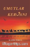 Umutlar Kervanı