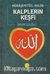 Kalplerin Keşfi Mükaşefetü’l Kulüb  (Ciltli) (Ayvori Kağıt)