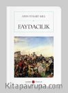 Faydacılık (Cep Boy)  (Tam Metin)