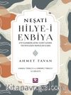 Hilye-i Enbiya (Peygamberlerin Suretlerini Tasvir Eden Manzum Eser Osmantürkçesi ve Günümüz Türkçesi İle Birlikte)