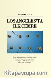 Los Angeles’ta İlk Cemre