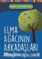 Elma Ağacının Arkadaşları / Hayal Kütüphanesi 2