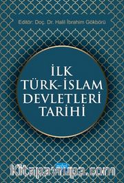 İlk Türk-İslam Devletleri Tarihi
