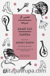 Asabi Kız - Sabiha