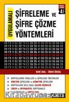 Şifreleme ve Şifre Çözme Yöntemleri