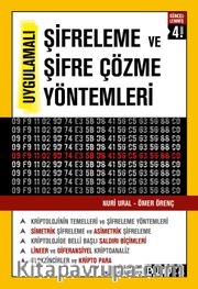 Şifreleme ve Şifre Çözme Yöntemleri