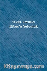 Efsus’a Yolculuk