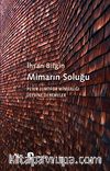 Mimarın Soluğu & Peter Zumthor Mimarlığı Üzerine Denemeler