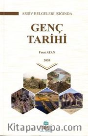 Arşiv Belgeleri Işığında Genç Tarihi