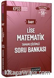 2021 KPSS ÖABT Lise Matematik Tamamı Çözümlü Soru Bankası