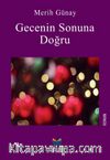 Gecenin Sonuna Doğru