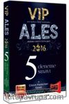 2016 ALES VIP Çözümlü 5 Deneme Sınavı + Çözüm Fasikülleri İlaveli