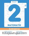 2. Sınıf Matematik Ölçüm Noktası