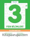 3. Sınıf Fen Bilimleri Ölçüm Noktası