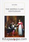 The Middle Class Gentleman