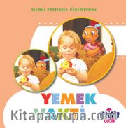 Yemek Vakti (Sevimli Dostlarla Öğreniyorum)