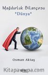 Mağdurluk Bilançosu *Dünya*