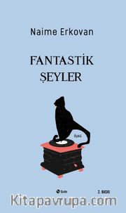 Fantastik Şeyler