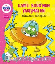 Uzaylı Bodo’nun Yarışmaları (Bilmeceli Kitaplar)