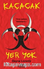 Kaçacak Yer Yok (Korku Kapani Serisi - 2)