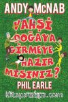 Vahşi Doğaya Girmeye Hazır mısınız?