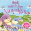 Hadi Sarılalım Anneciğim