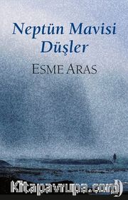 Neptün Mavisi Düşler