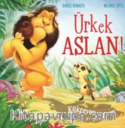 Ürkek Aslan! / Kükreyen Bir Macera