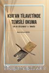 Kur’an Tilavetinde Temsili Okuma Alt Baslık: 29-30. Cüzlerdeki “ما” Örneği