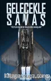 Gelecekle Savaş
