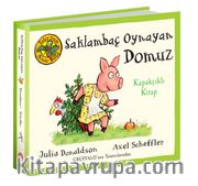 Meşe Palamudu Ormanı’ndan Masallar / Saklambaç Oynayan Domuz