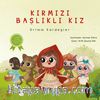 Kırmızı Başlıklı Kız 