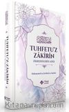 Zikredenlerin Azığı (Tuhfetu'z Zakirin)