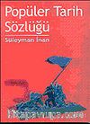 Popüler Tarih Sözlüğü