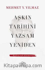 Aşkin Tarihini Yazsam Yeniden