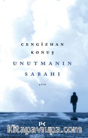 Unutmanın Sabahı