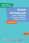 Acının Kaynakları