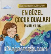 En Güzel Çocuk Duaları 