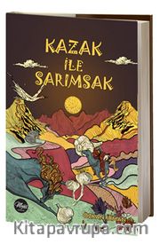 Kazak ile Sarımsak