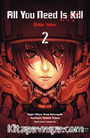 All You Need Is Kill 2 / Öldür Yeter 2