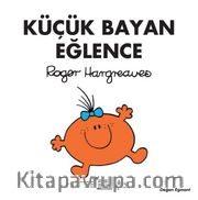 Küçük Bayan Eğlence