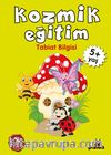 Kozmik Eğitim (Tabiat Bilgisi) (5+ Yaş)