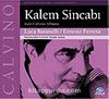 Kalem Sincabı