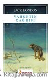Vahşetin Çağrısı
