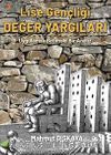 Lise Gençliği Değer Yargıları / Uygulamalı Betimsel Analiz